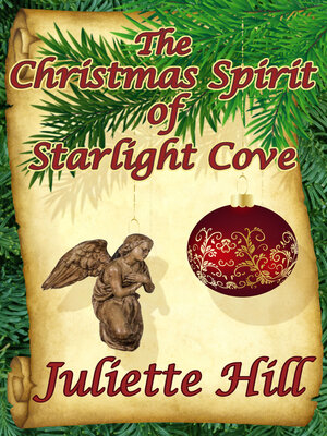 cover image of The Christmas Spirit of Starlight Cove (Juliette Hill Christmas Book 3)